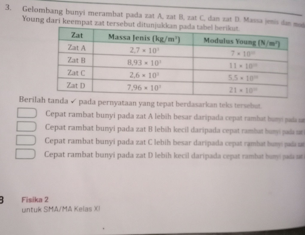 Modus Zat 3. Gelombang bunyi merambat pada zat A, zat | StudyX
