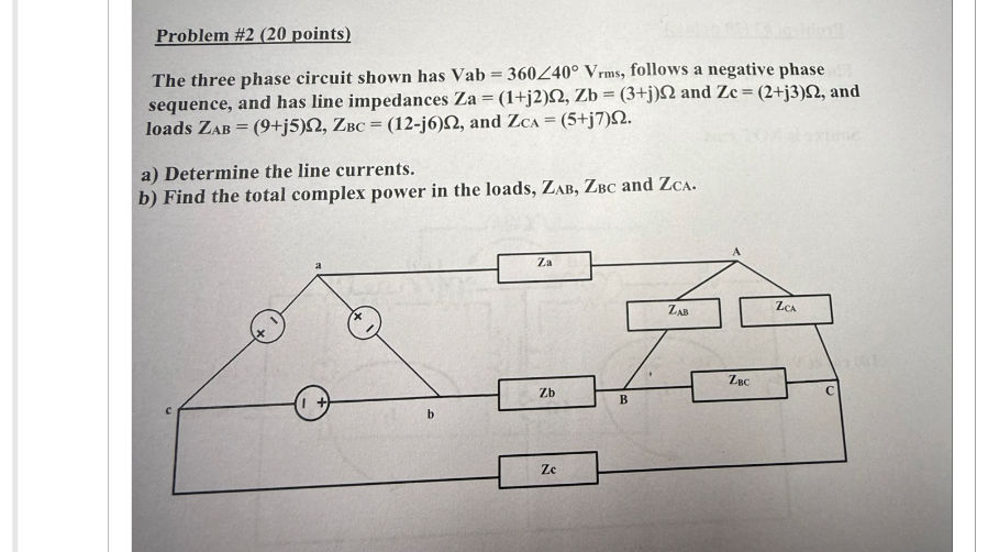 Problem #2 (20 points) The three phase | StudyX