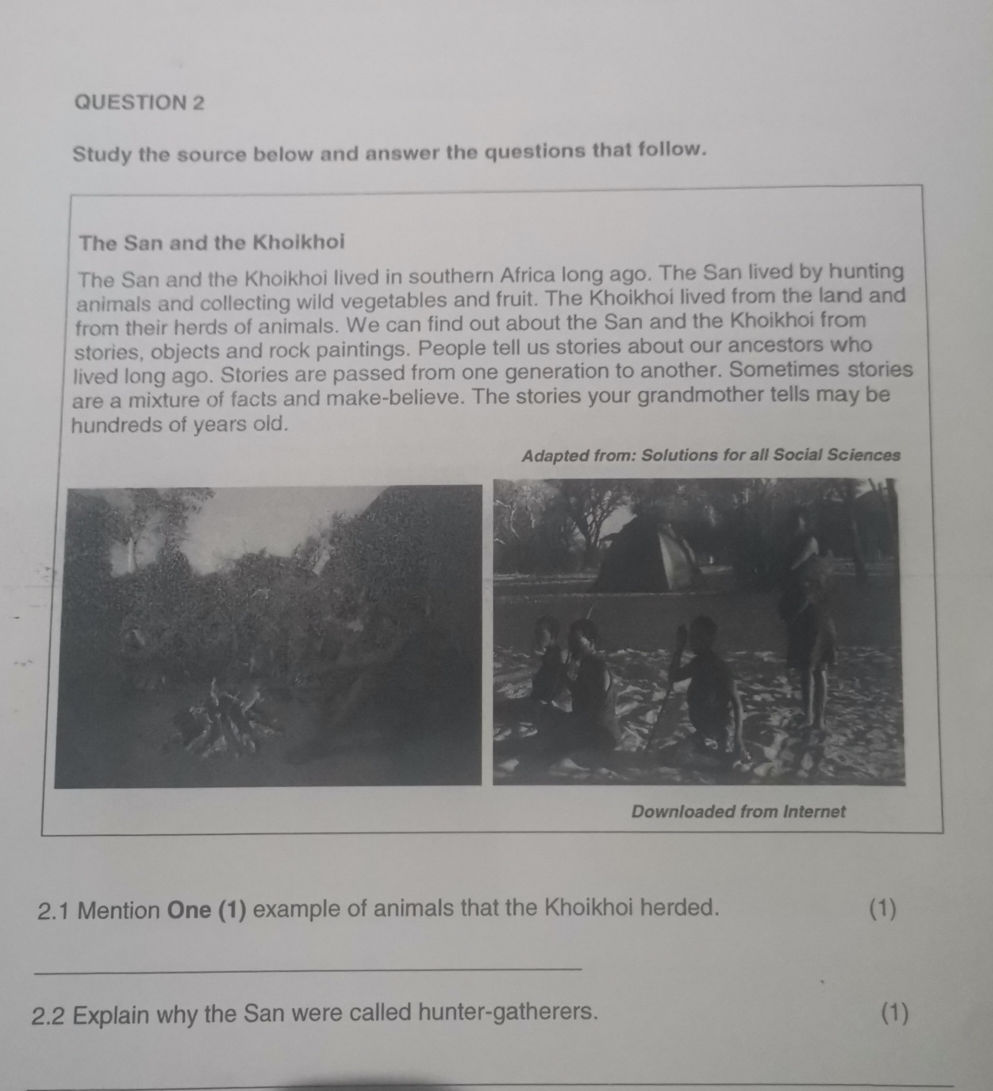 QUESTION 2 Study the source below and | StudyX