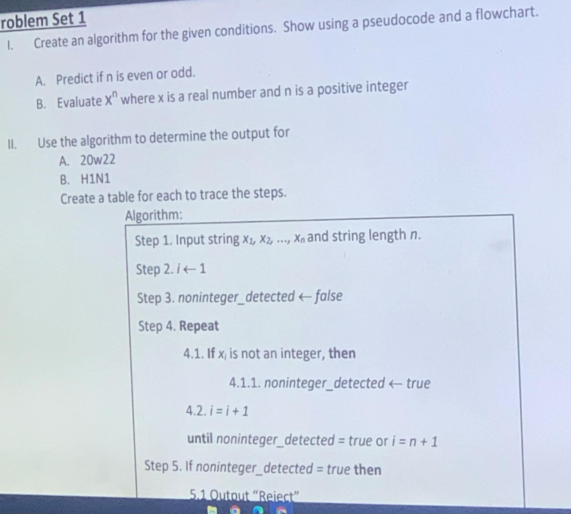 Problem Set 1 I. Create an algorithm for | StudyX