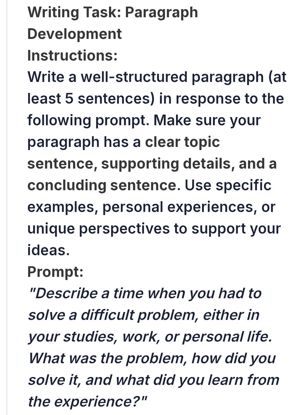 Paragraph After Task Writing Task: Paragraph Development | StudyX