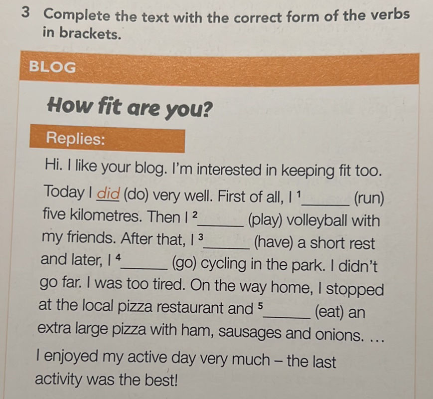3 Complete the text with the correct form of | StudyX