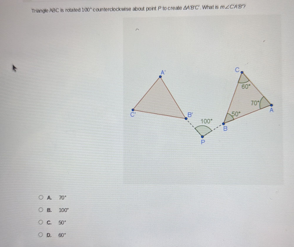 Triangle ABC is rotated 100° | StudyX