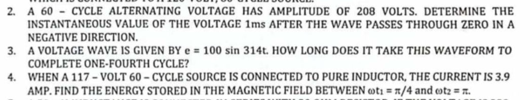 2. A 60 - CYCLE ALTERNATING VOLTAGE HAS | StudyX