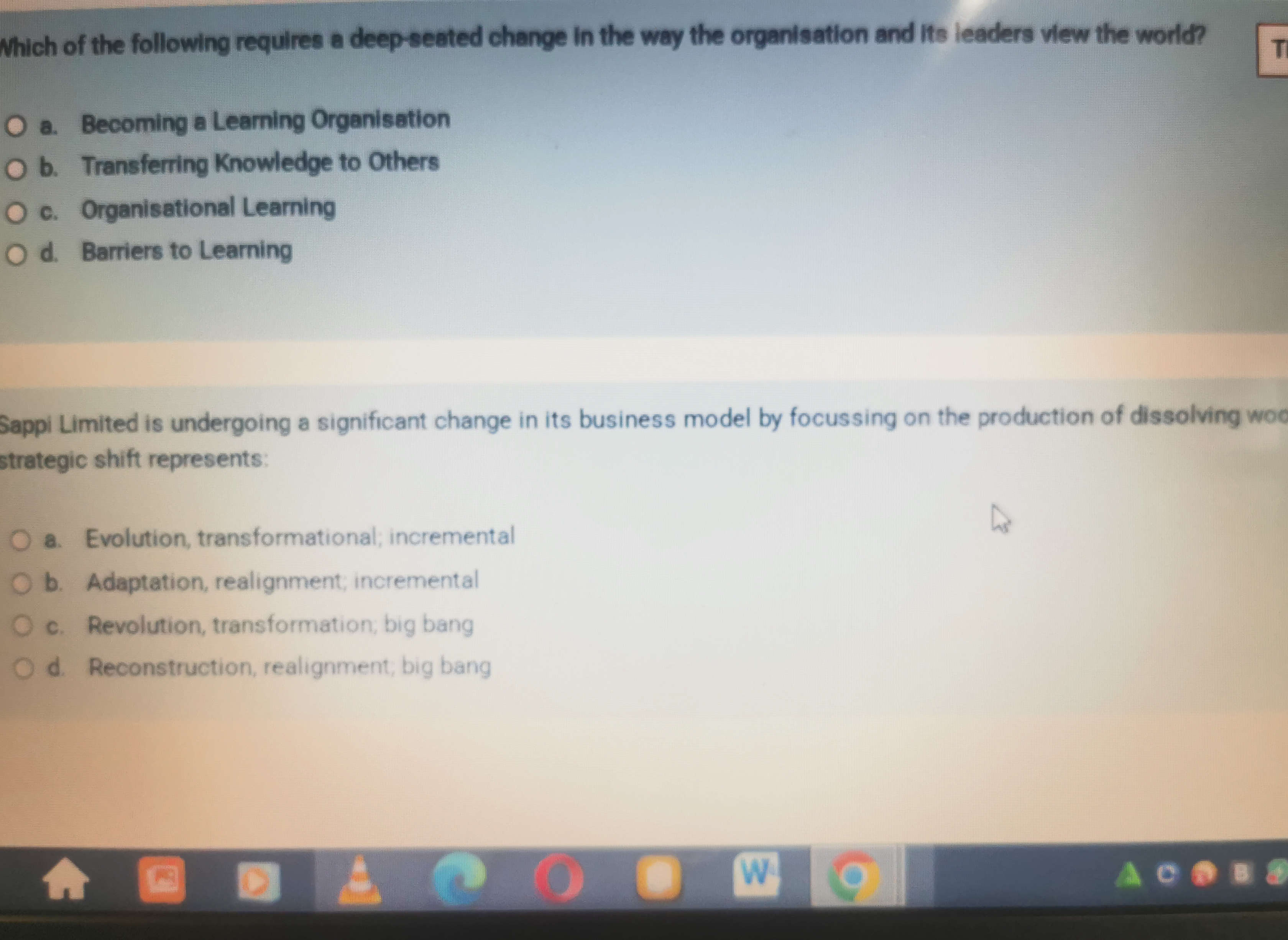 Transformation Realignment Which of the following requires a