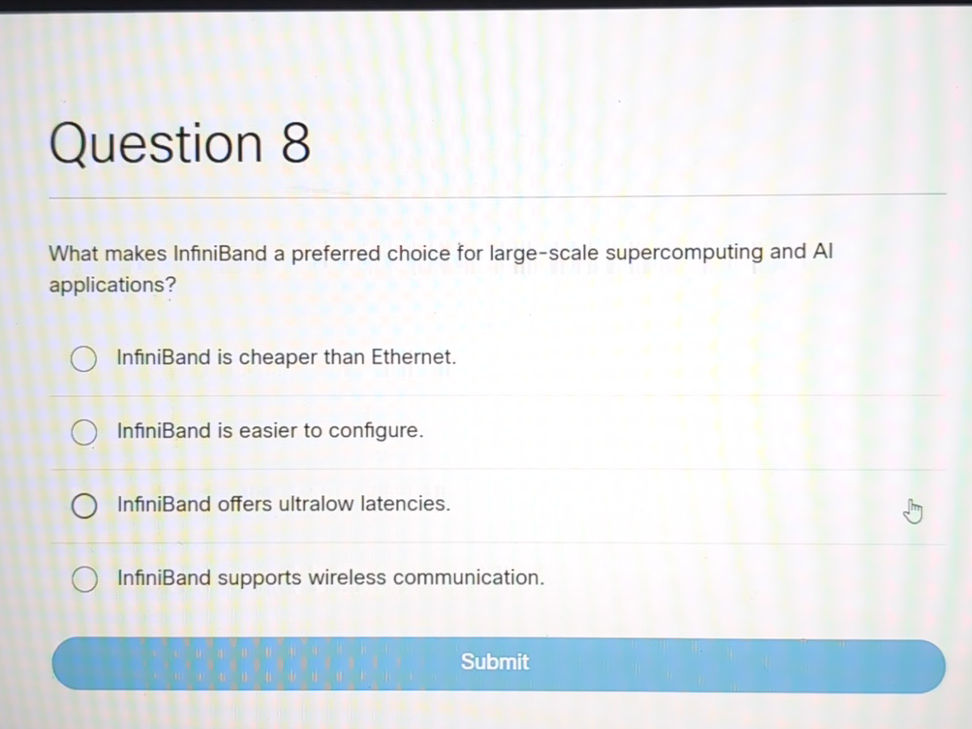Question 8 What makes InfiniBand a | StudyX