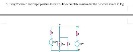 5 Using Thevenin And Superposition Theorems Studyx