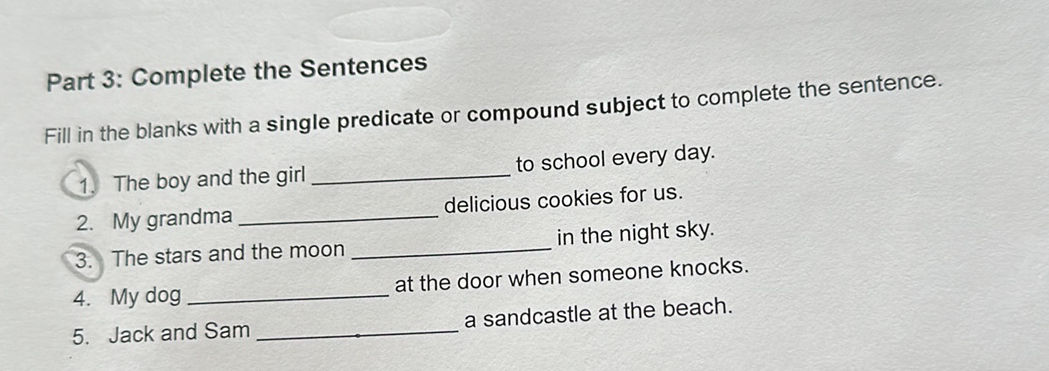 Part 3: Complete the Sentences Fill in the | StudyX