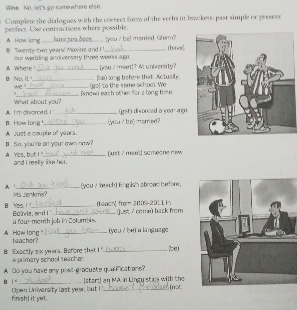 Complete the dialogues with the correct form | StudyX