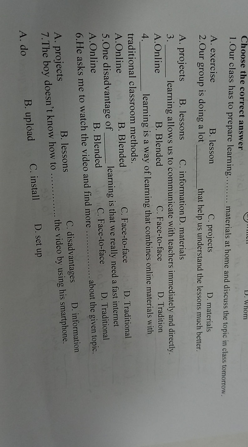 Choose the correct answer 1. Our class has | StudyX