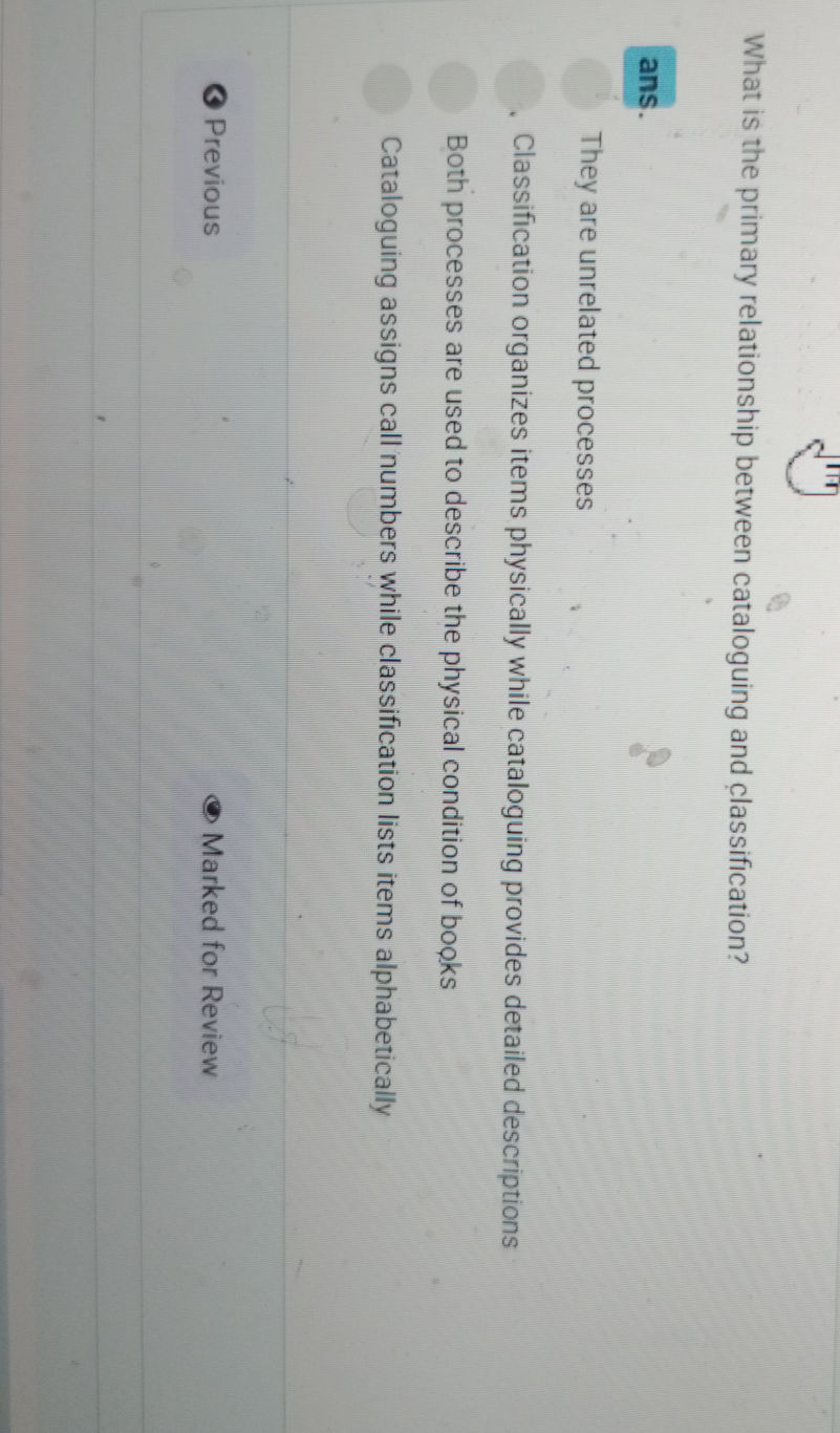 WHAT IS THE PRIMARY RELATIONSHIP BETWEEN CATALOGUING AND CLASSIFICATION visual data 6