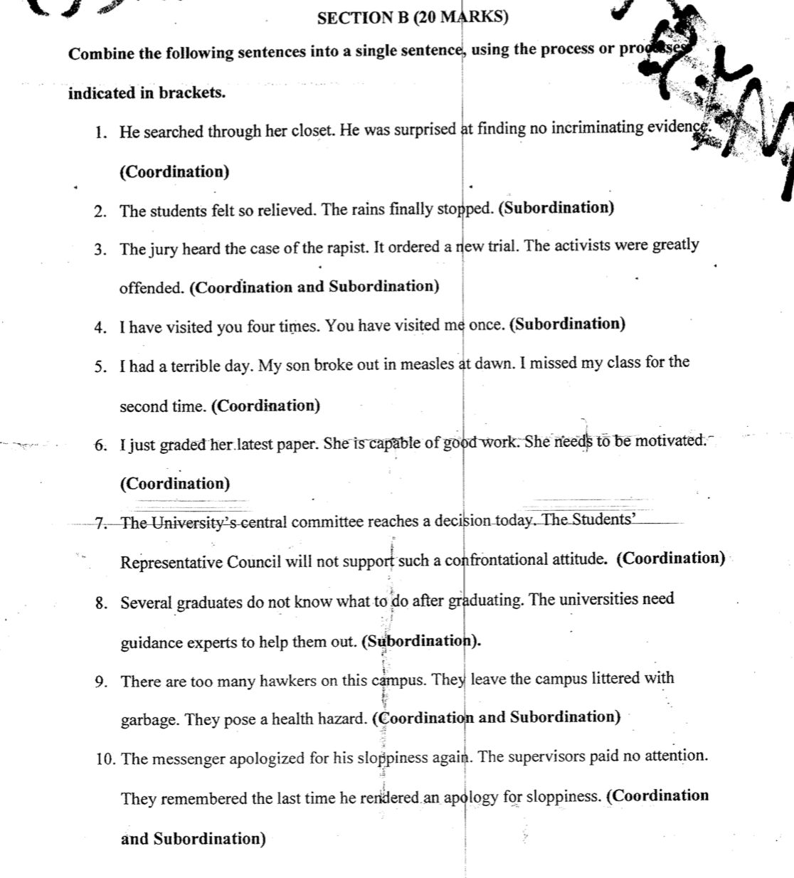 Combine the following sentences into a | StudyX