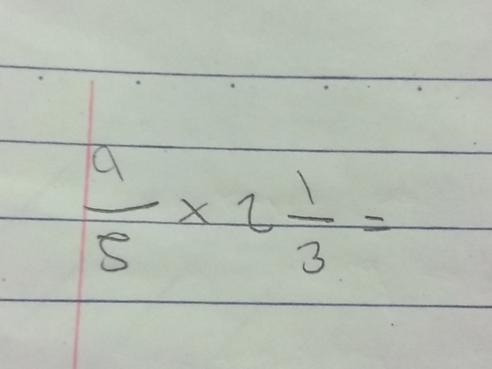 Multiplying Fractions: 9/8 times 2 1/3 | StudyX
