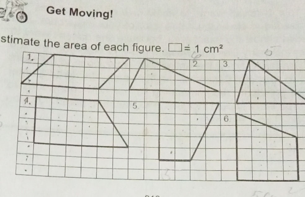 Get Moving! Estimate the area of each | StudyX