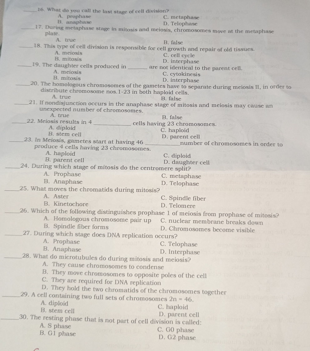 16. What do you call the last stage of cell | StudyX