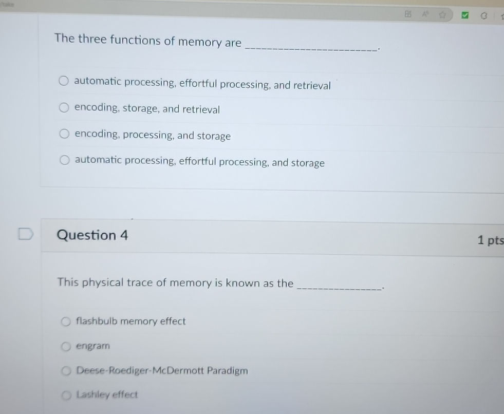 The three functions of memory are automatic | StudyX