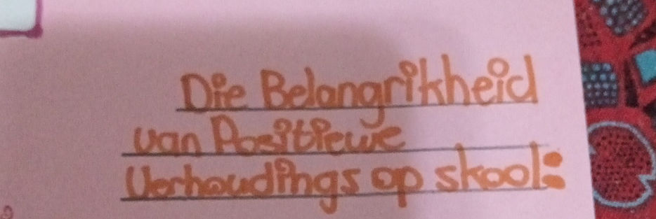 Positiewe Rolmodelle Die Belangrikheid van Positiewe Verhoudings