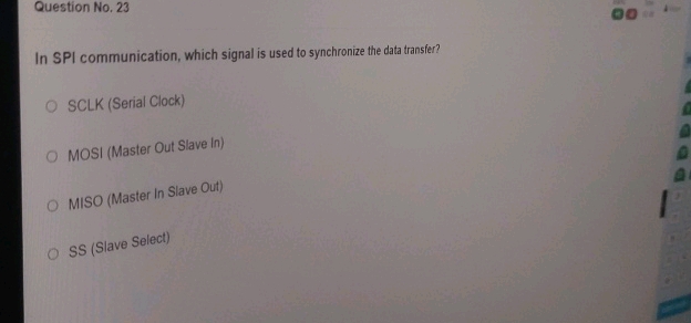 Question No 23 In SPI communication which | StudyX