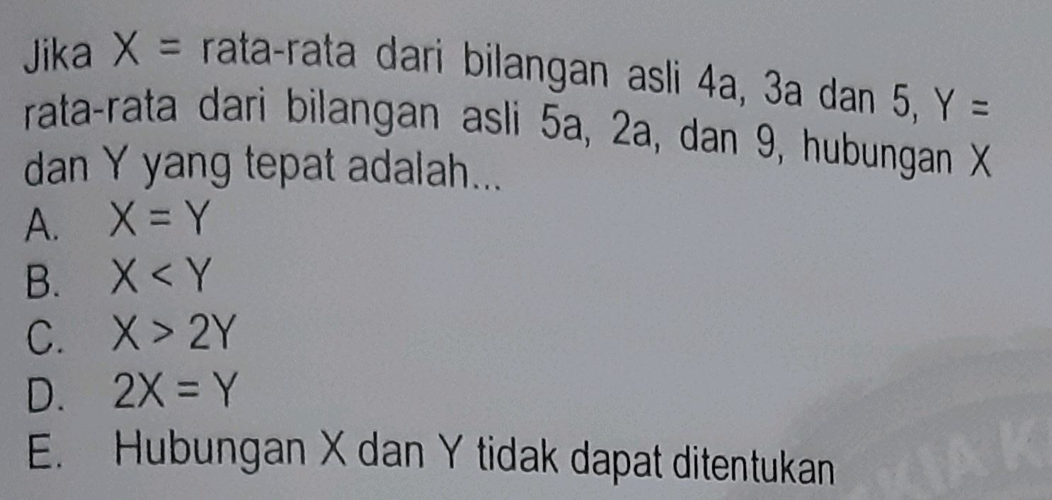Jika X= rata-rata dari bilangan asli 4 a | StudyX