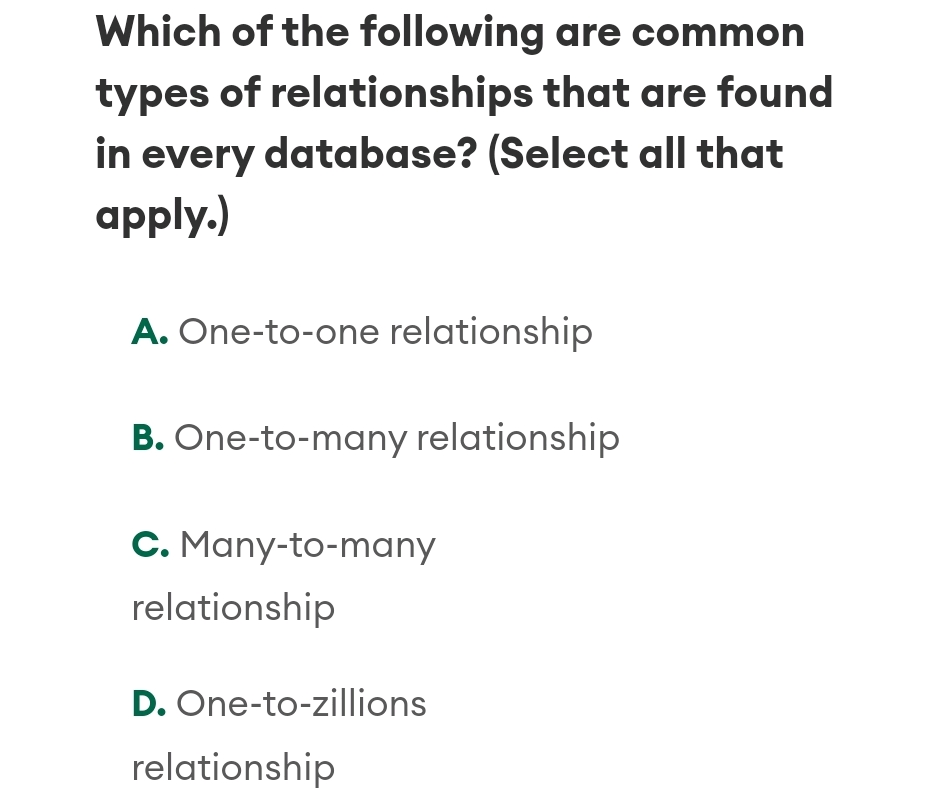 Which of the following are common types of | StudyX