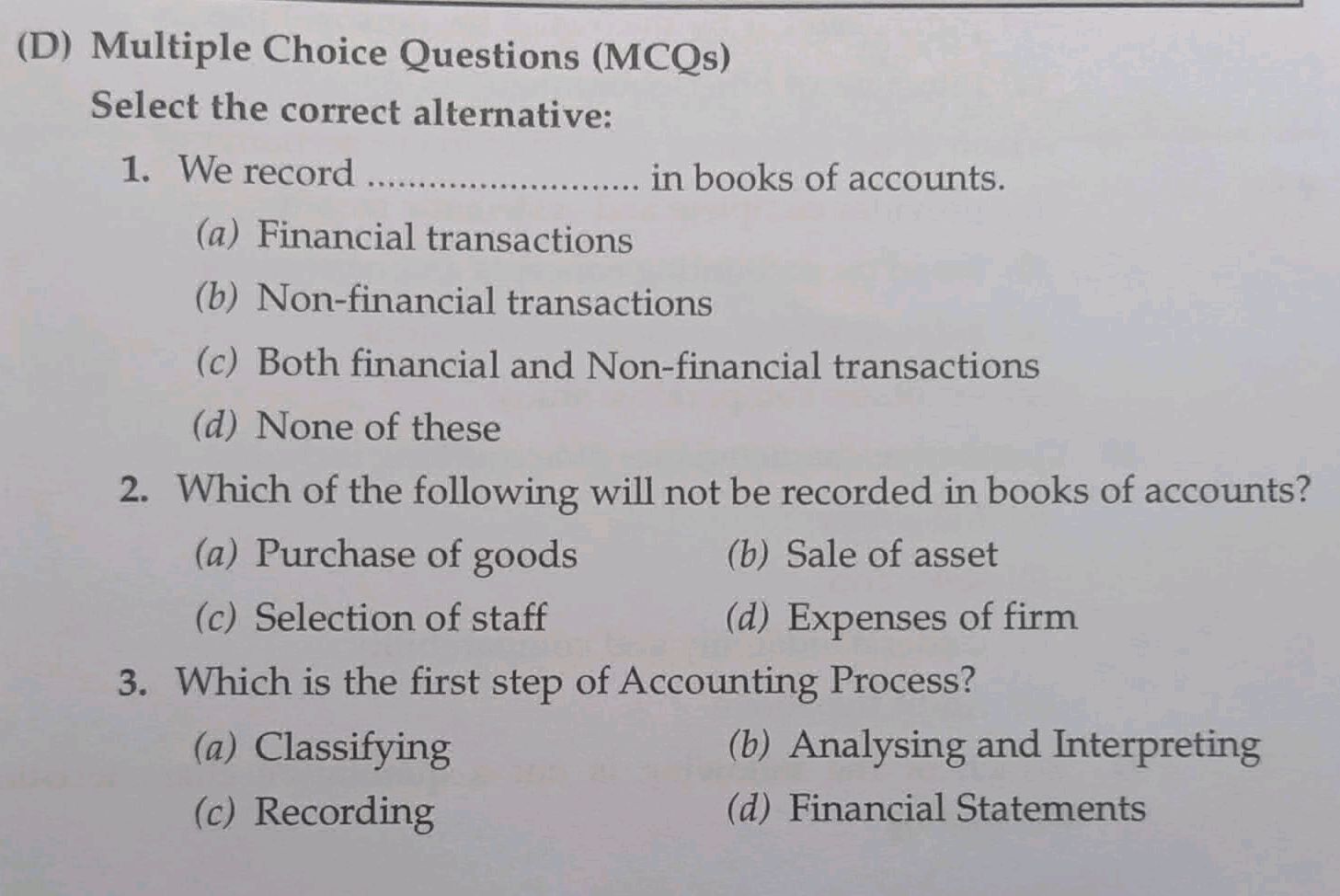 (D) Multiple Choice Questions (MCQs) Select | StudyX