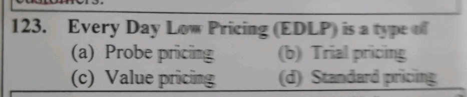 123 Every Day Low Pricing (EDLP) is a type | StudyX