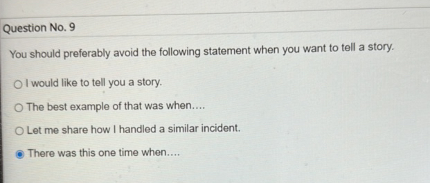 Question No 9 You should preferably avoid