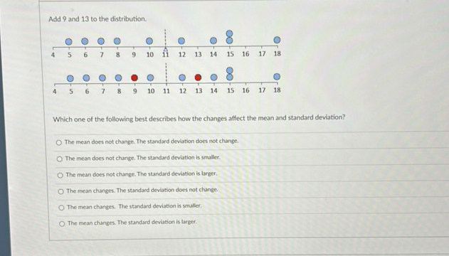 Add 9 and 13 to the distribution Which one