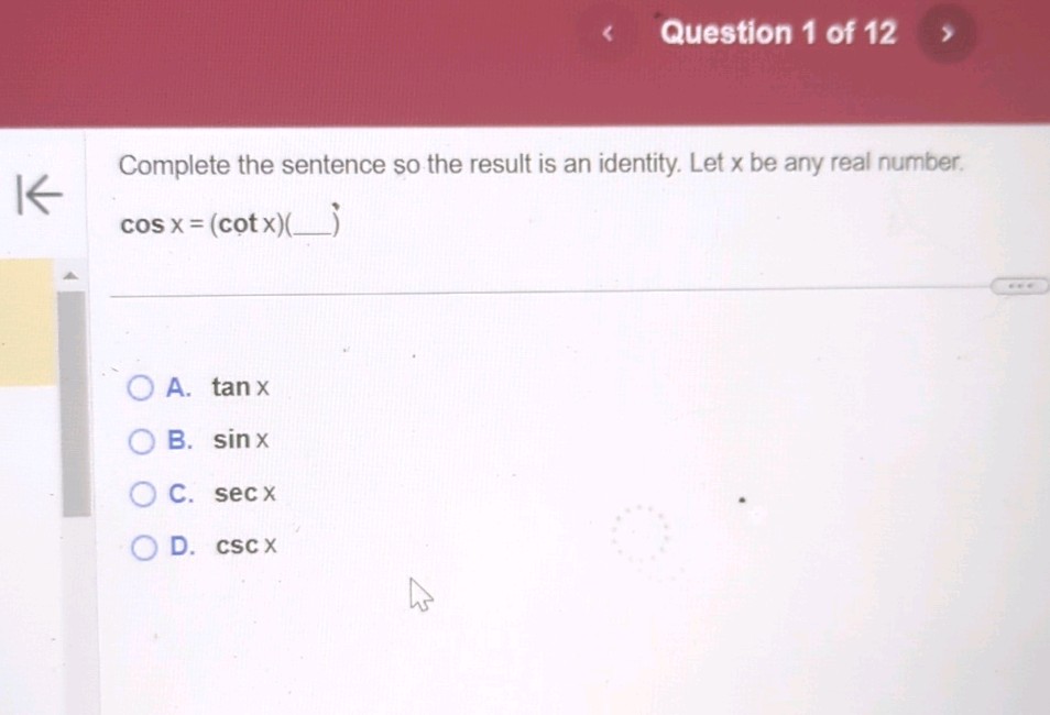 Question 1 of 12 Complete the sentence so | StudyX