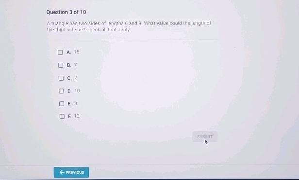 Question 3 of 10 A triangle has two sides | StudyX