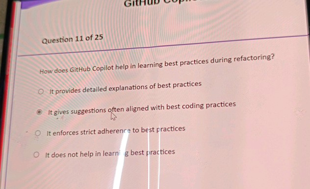 Question 11 of 25 How does GitHub Copilot | StudyX