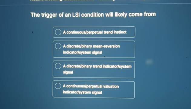 The trigger of an LSI condlition will likely