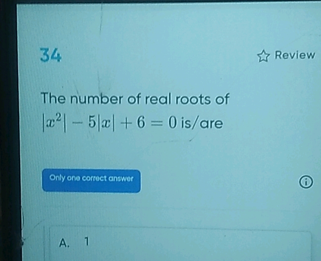 34 Review The number of real roots of x2 | StudyX