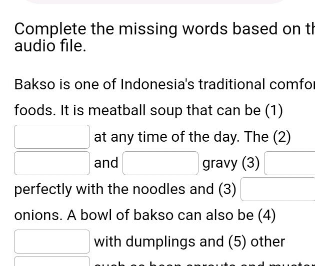 Complete the missing words based on t audio | StudyX