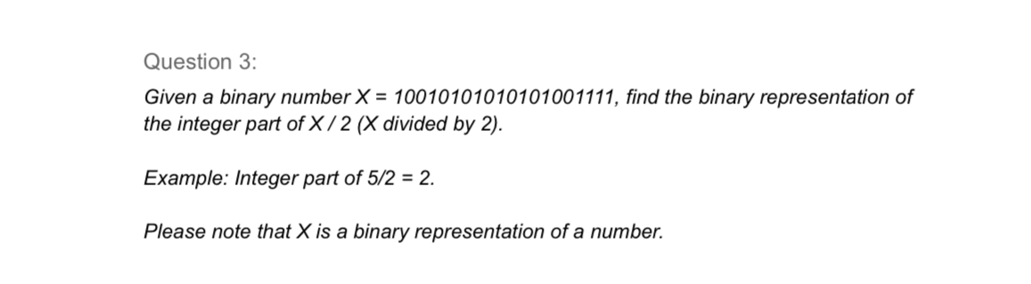 Question 3 Given a binary number | StudyX