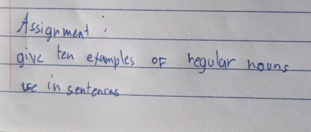 Assignment: give ten examples of regular