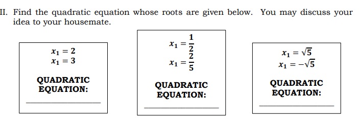 II. Find the quadratic equation whose roots | StudyX