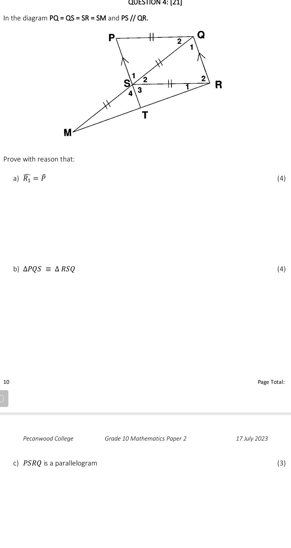 Ps And Qs Math In the diagram $PQ = QS = SR = SM$ and $PS