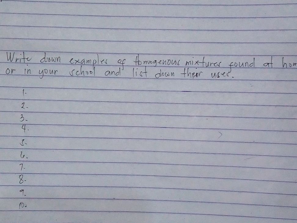 Write down examples of homogenous mixtures | StudyX