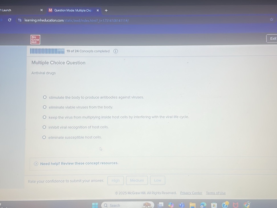 Multiple Choice Question Antiviral drugs O