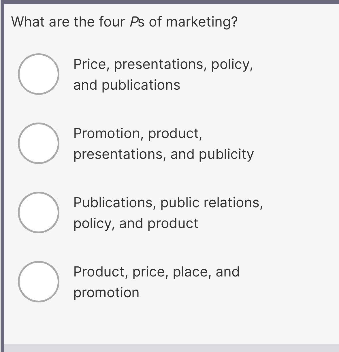 What are the four Ps of marketing? Price, | StudyX