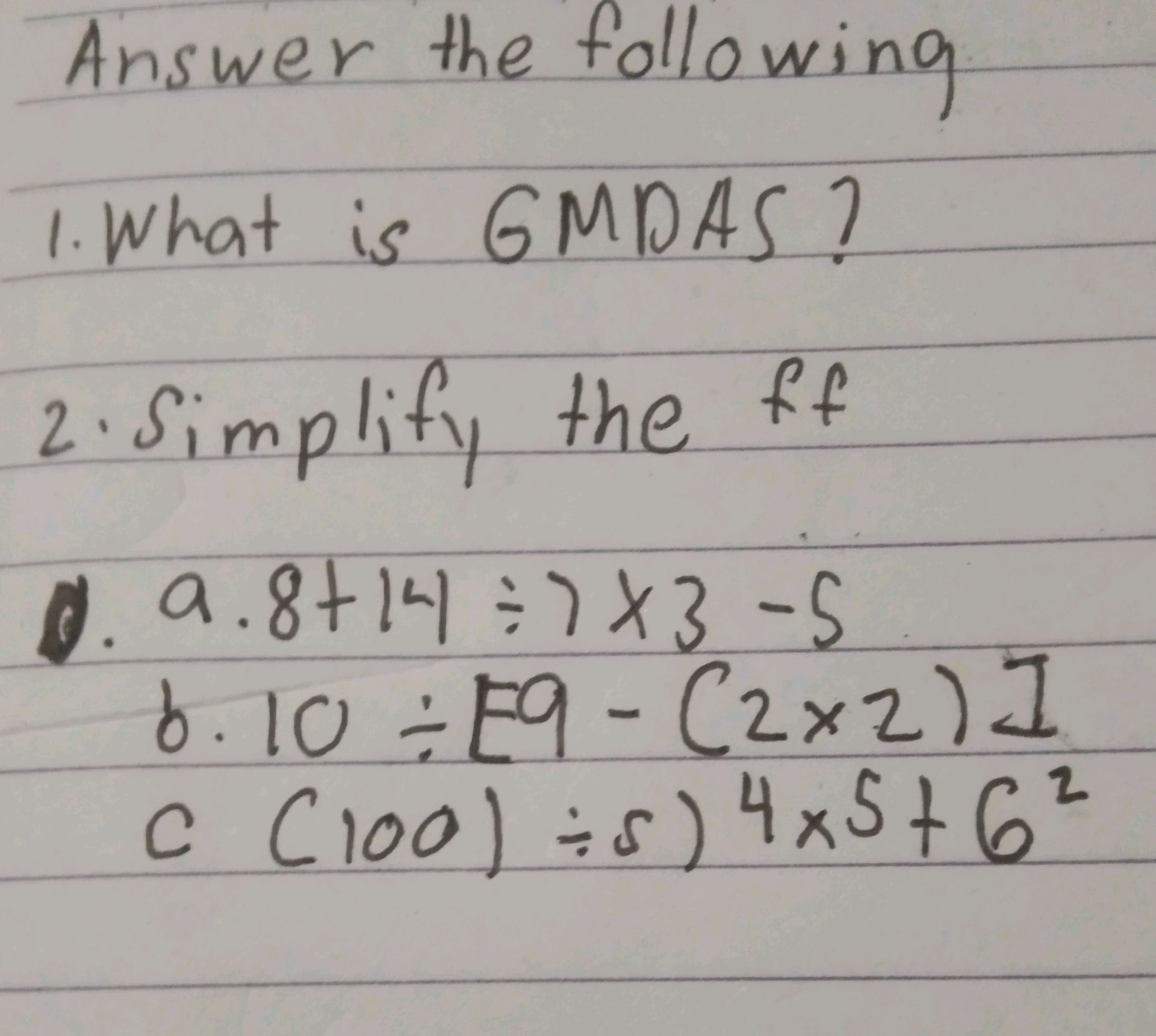 Problem Solving In Math Using Gmdas What is GMDAS? 2. Simplify the ff a. 8 + 14