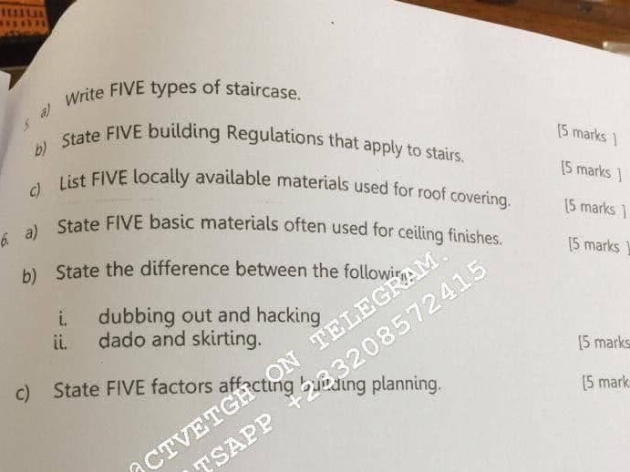 a) Write FIVE types of staircase. b) State | StudyX