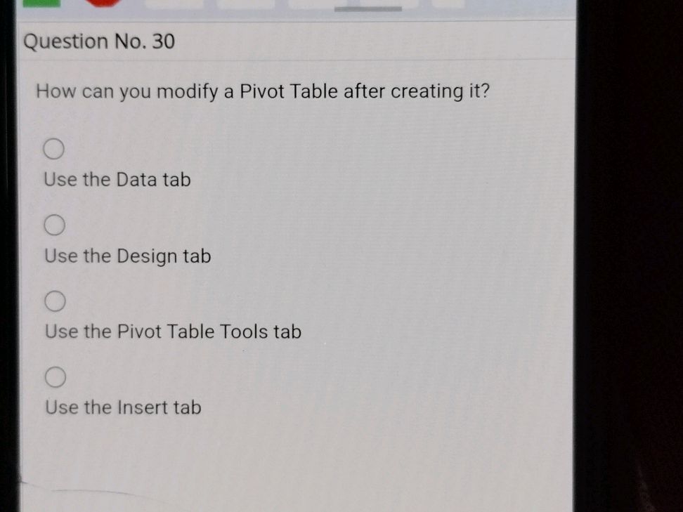 How can you modify a Pivot Table after | StudyX