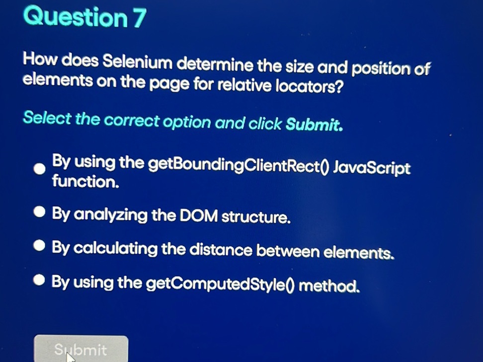 Question 7 How does Selenium determine the | StudyX