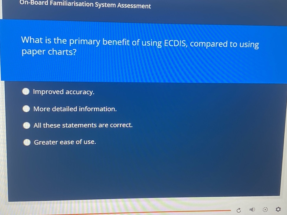 What is the primary benefit of using ECDIS, | StudyX