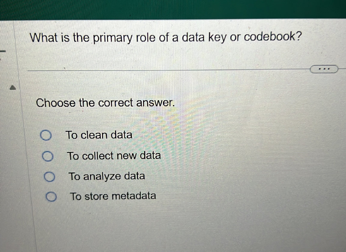 Datakey Definition What is the primary role of a data key or | StudyX