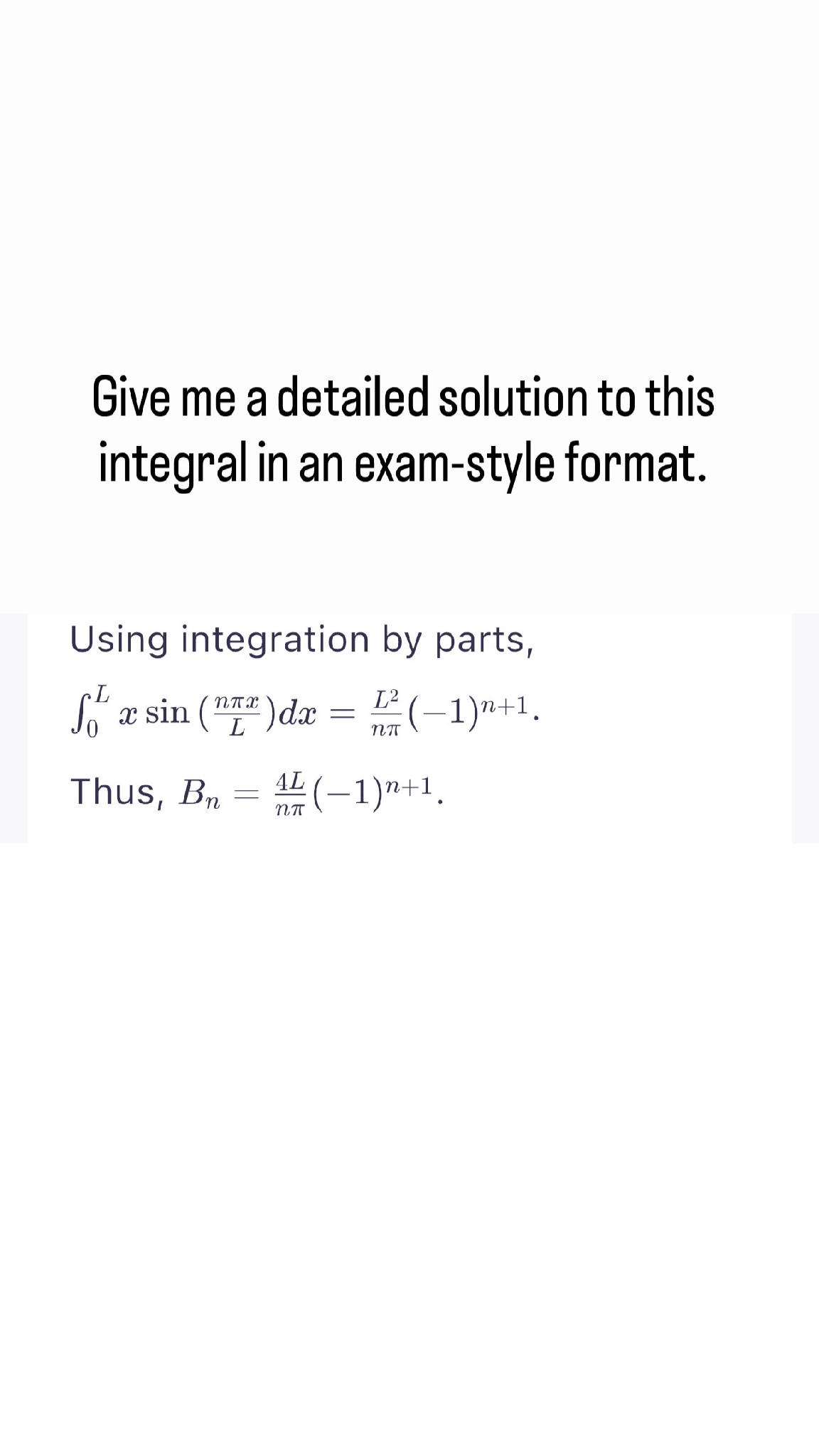 Give me a detailed solution to this integral | StudyX