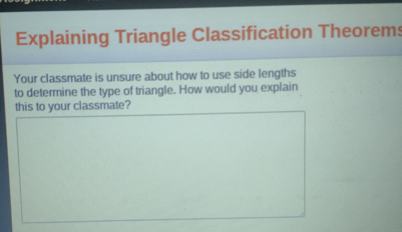 Explaining Triangle Classification Theorems