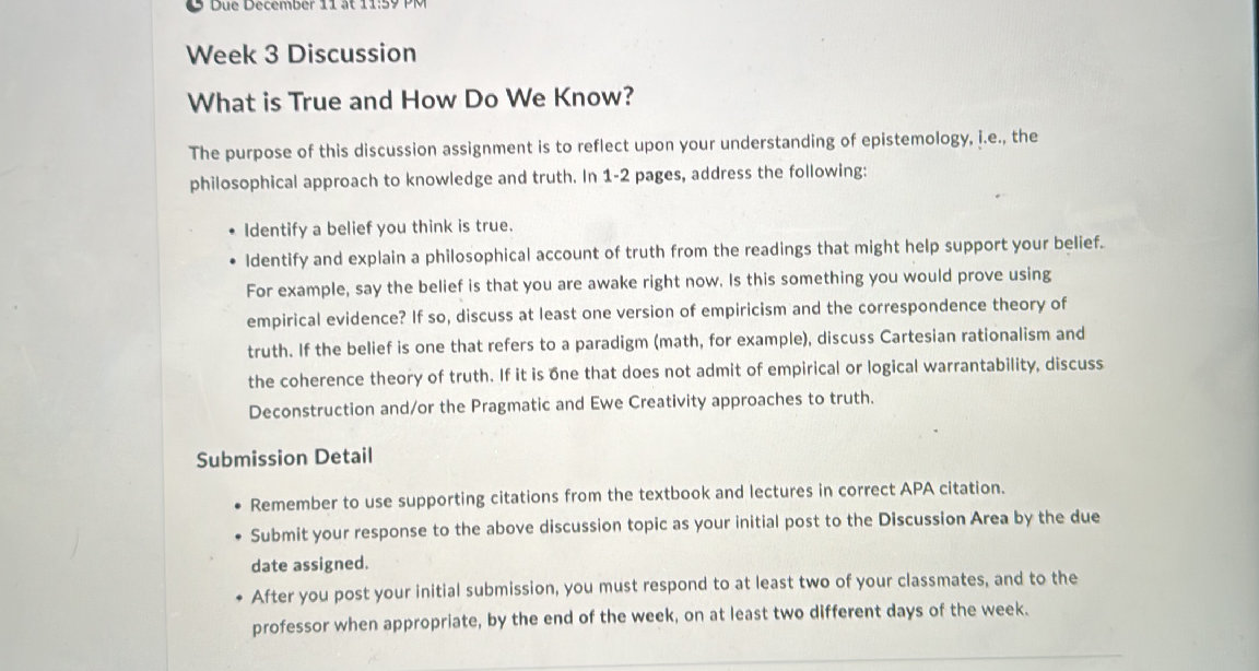 Week 3 Discussion What is True and How Do We | StudyX